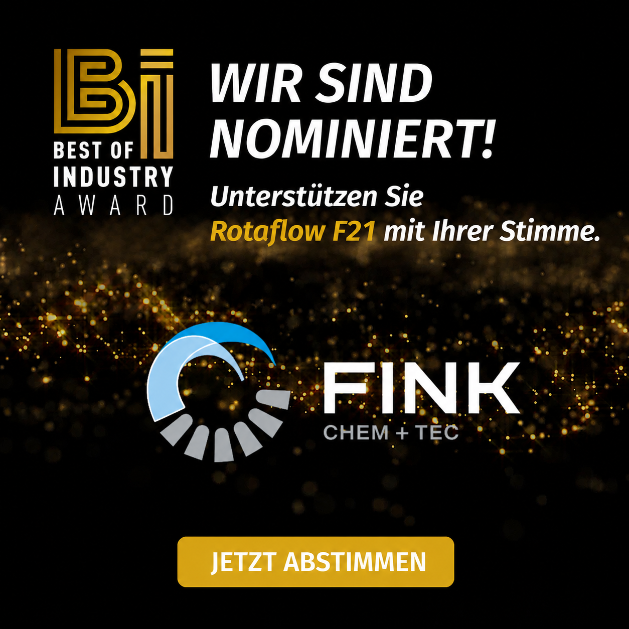 Rotaflow F21 von Fink Chem+Tec GmbH ist für den Best of Industry Award 2026 in der Kategorie Verfahrenstechnik nominiert.